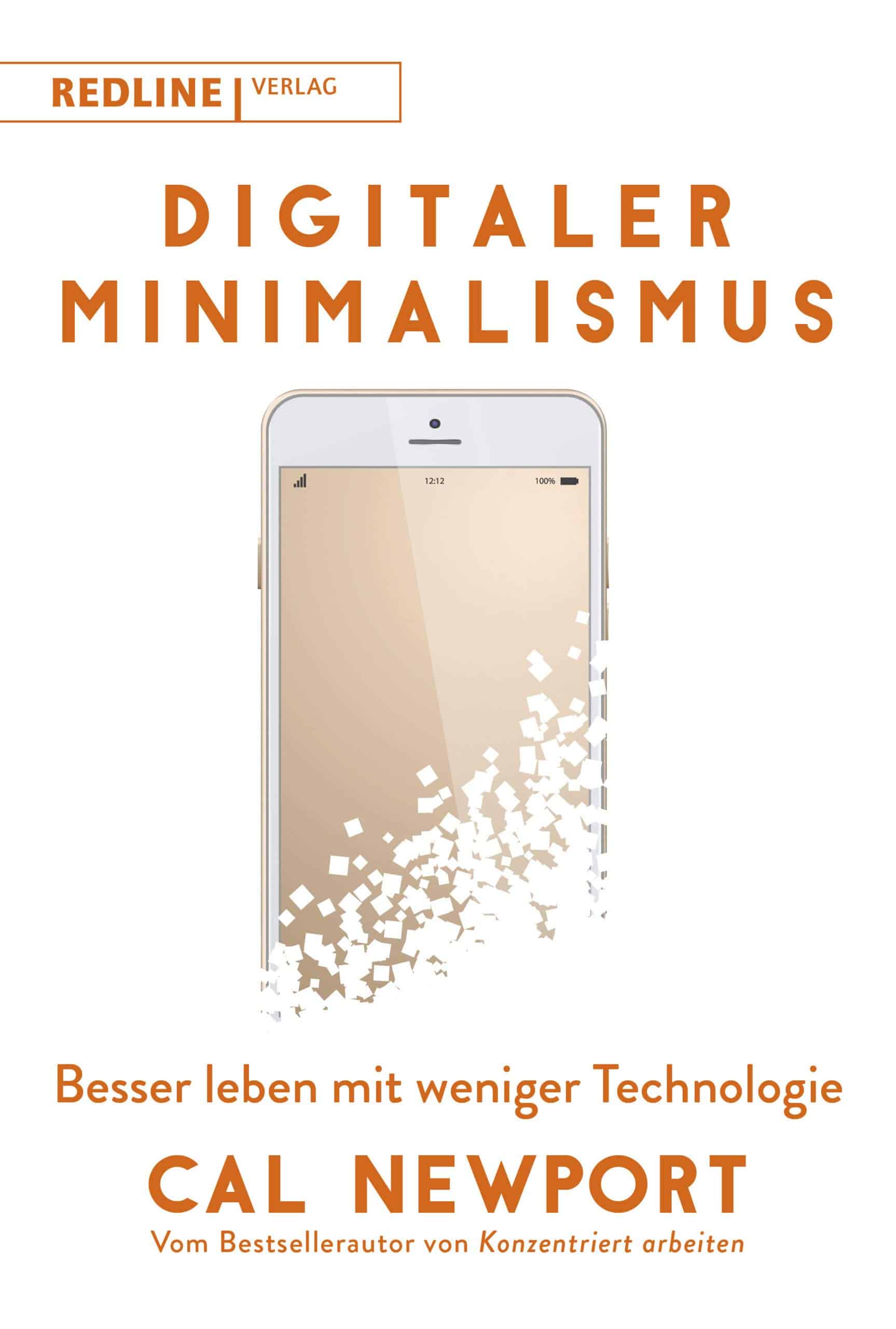 Digitaler Minimalismus Cal Newport Buchzusammenfassung